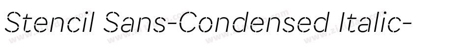 Stencil Sans-Condensed Italic字体转换